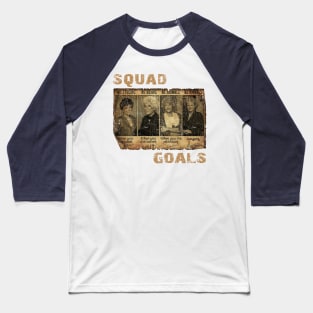SQUAD GOALS VINTAGE Baseball T-Shirt